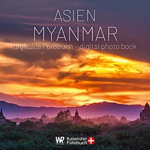Myanmar: Das digitale Fotobuch